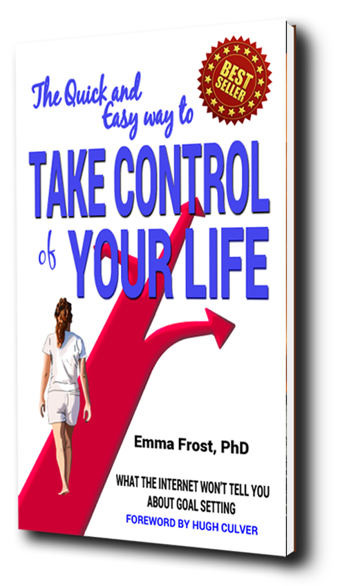 The Quick and Easy Way to Take Control of Your Life